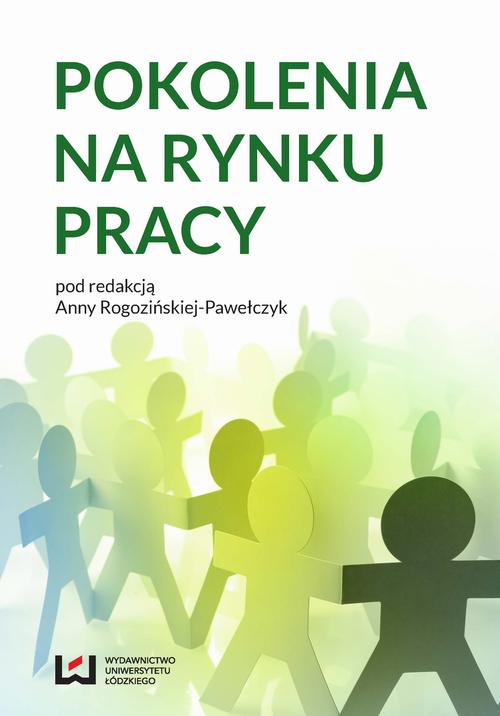 Tytuł: Pokolenia na rynku pracy
Autor: 
Wydawnictwo: Wydawnictwo Uniwersytetu Łódzkiego
Formaty: PDF