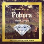 Tytuł: Pokora. Klejnot Świętych
Autor: Andrew Murray
Wydawnictwo: Wydawnictwo Dobry Owoc
Formaty: MP3