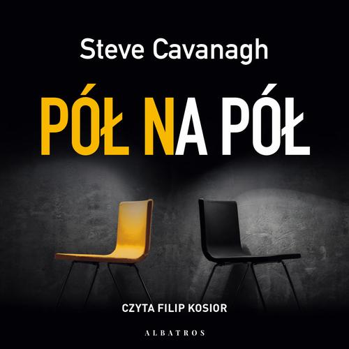 Tytuł: PÓŁ NA PÓŁ
Autor: Steve Cavanagh
Wydawnictwo: Albatros
Formaty: MP3