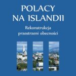 Polacy na Islandii. Rekonstrukcja przestrzeni obecności — okładka e-booka