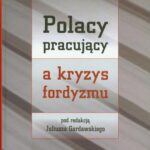 Polacy pracujący a kryzys fordyzmu — okładka e-booka
