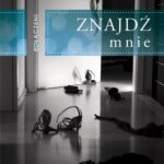 Tytuł: Połączeni. Znajdź mnie
Autor: Laurelin Paige
Wydawnictwo: Wydawnictwo Kobiece
Formaty: EPUB, MOBI