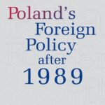 Poland's Foreign Policy after 1989 — okładka e-booka