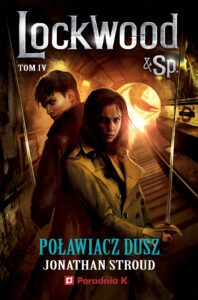 Poławiacz dusz. Seria Lockwood & Sp. Tom 4 — okładka e-booka
