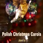 Tytuł: Polish Christmas Carols. Polskie Kolędy bożonarodzeniowe.
Autor: Dr Renata Zarzycka
Wydawnictwo: Akademia Rozwoju Coaching Życia
Formaty: MP3