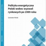 Tytuł: Polityka energetyczna Polski wobec wyzwań rynkowych po 1989 roku
Autor: Sylwester Wolak
Wydawnictwo: AGENT PR Sylwester Wolak
Formaty: PDF
