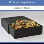 Tytuł: Polityka gospodarcza. Wybrane zagadnienia
Autor: Dariusz K. Rosati
Wydawnictwo: Szkoła Główna Handlowa
Formaty: PDF