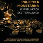 Polityka monetarna w warunkach ekstremalnych — okładka e-booka