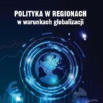 Tytuł: Polityka w regionach w warunkach globalizacji
Autor: 
Wydawnictwo: Wydawnictwo Naukowe Wydziału Zarządzania UW
Formaty: PDF