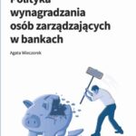 Polityka wynagradzania osób zarządzających w bankach — okładka e-booka