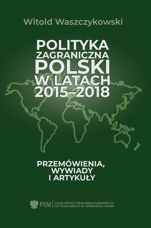 Polityka zagraniczna Polski w latach 2015-2018 — okładka e-booka