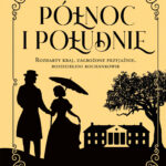Tytuł: Północ i Południe
Autor: John Jakes
Wydawnictwo: Albatros
Formaty: EPUB, MOBI