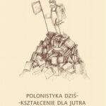 Polonistyka dziś - kształcenie dla jutra Tom 1-3 — okładka e-booka
