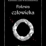 Połowa człowieka — okładka e-booka