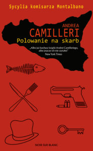 Tytuł: Polowanie na skarb
Autor: Andrea Camilleri
Wydawnictwo: Noir sur Blanc
Formaty: EPUB, MOBI