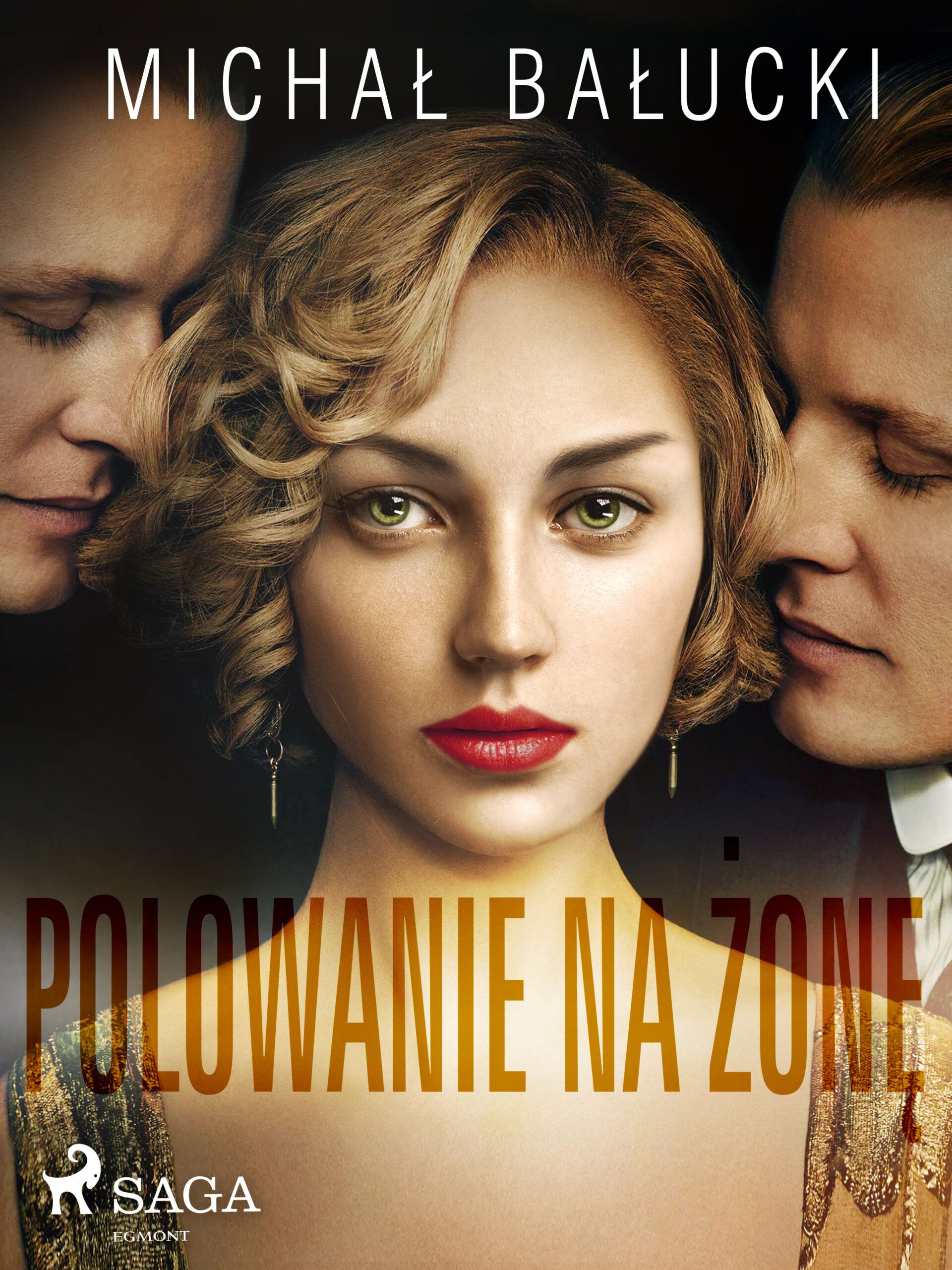 Tytuł: Polowanie na żonę
Autor: Michał Bałucki
Wydawnictwo: SAGA Egmont
Formaty: EPUB, MOBI
