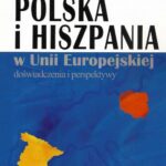 Polska i Hiszpania w Unii Europejskiej — okładka e-booka