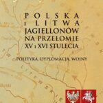 Polska i Litwa Jagiellonów na przełomie XV i XVI stulecia — okładka e-booka
