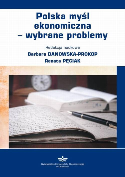 Tytuł: Polska myśl ekonomiczna – wybrane problemy
Autor: 
Wydawnictwo: Wydawnictwo Uniwersytetu Ekonomicznego w Katowicach
Formaty: PDF