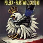 Tytuł: Polska – państwo z kartonu
Autor: Paweł Górnik
Wydawnictwo: Estymator
Formaty: EPUB, PDF, MOBI
