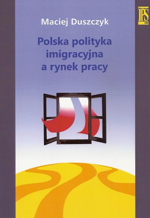 Polska polityka imigracyjna a rynek pracy — okładka e-booka