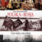 Polska - Rosja Czas pokoju, czas wojny — okładka audiobooka