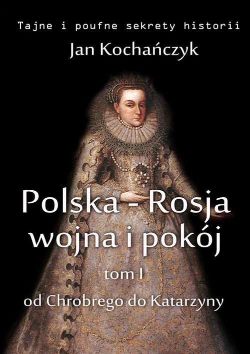 Polska-Rosja: wojna i pokój. Tom 1. — okładka e-booka