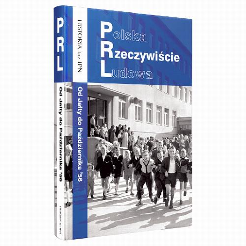 Tytuł: Polska Rzeczywiście Ludowa. Od Jałty do Października ’56
Autor: Paweł Dybicz
Wydawnictwo: Fundacja Oratio Recta
Formaty: MOBI, EPUB