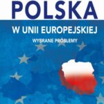 Tytuł: Polska w Unii Europejskiej. Wybrane problemy
Autor: Konstanty Adam Wojtaszczyk
Wydawnictwo: Aspra
Formaty: PDF