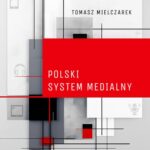 Polski system medialny. Szkice do portretu — okładka e-booka