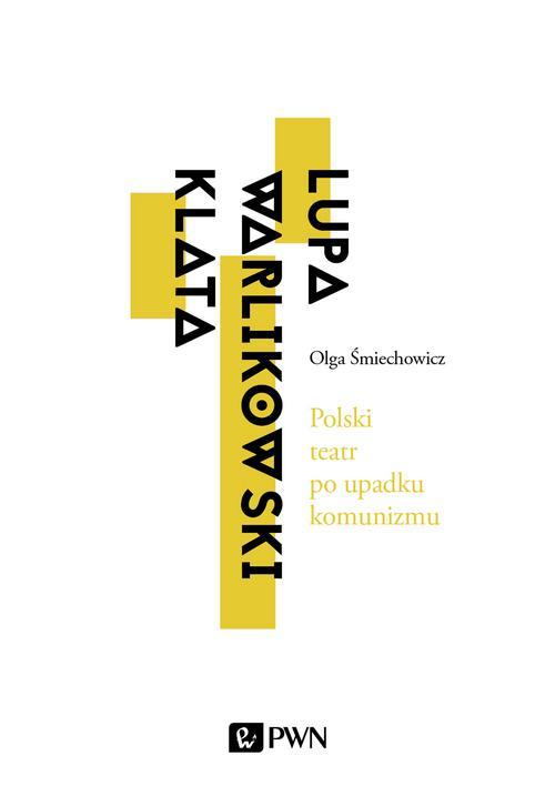 Polski teatr po upadku komunizmu — okładka e-booka