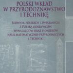 Polski wkład w przyrodoznawstwo i technikę. Tom 1 A-G — okładka e-booka