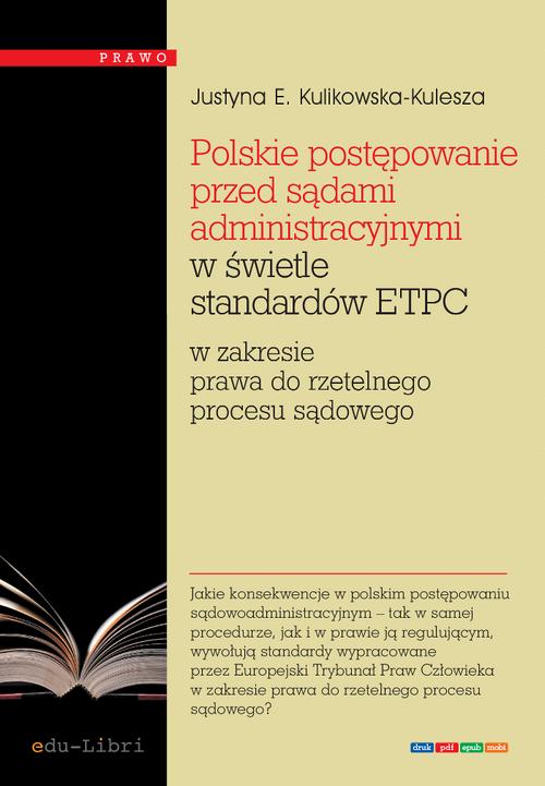 Polskie postępowanie przed sądami administracyjnymi w świetle standardów ETPC — okładka e-booka