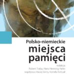 Polsko-niemieckie miejsca pamięci Tom 1 — okładka e-booka