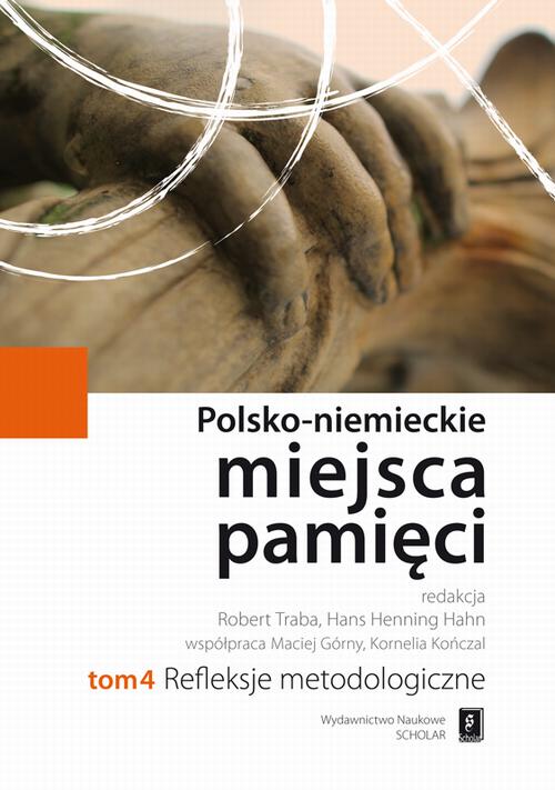 Polsko-niemieckie miejsca pamięci Tom 4 — okładka e-booka