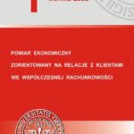 Tytuł: Pomiar ekonomiczny zorientowany na relacje z klientami we współczesnej rachunkowości
Autor: Monika Łada
Wydawnictwo: Wydawnictwo Uniwersytetu Ekonomicznego w Katowicach
Formaty: PDF