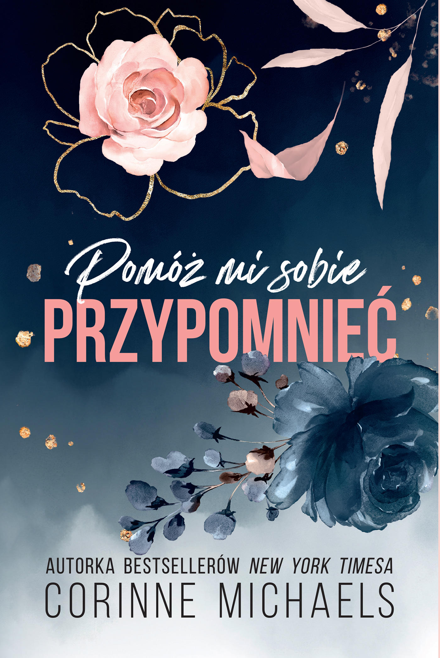Tytuł: Pomóż mi sobie przypomnieć
Autor: Corinne Michaels
Wydawnictwo: AKURAT
Formaty: EPUB, MOBI