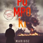 Tytuł: Pomroki
Autor: Mariusz Kanios
Wydawnictwo: Piąte Marzenie
Formaty: EPUB, MOBI