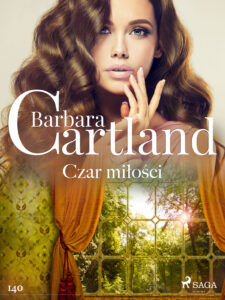 Tytuł: Ponadczasowe historie miłosne Barbary Cartland. Czar miłości - Ponadczasowe historie miłosne Barbary Cartland (#140)
Autor: Barbara Cartland
Wydawnictwo: SAGA Egmont
Formaty: EPUB, MOBI
