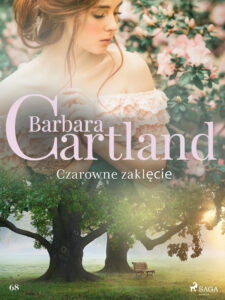Tytuł: Ponadczasowe historie miłosne Barbary Cartland. Czarowne zaklęcie - Ponadczasowe historie miłosne Barbary Cartland (#68)
Autor: Barbara Cartland
Wydawnictwo: SAGA Egmont
Formaty: EPUB, MOBI