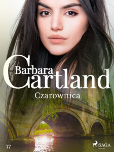 Tytuł: Ponadczasowe historie miłosne Barbary Cartland. Czarownica - Ponadczasowe historie miłosne Barbary Cartland (#77)
Autor: Barbara Cartland
Wydawnictwo: SAGA Egmont
Formaty: EPUB, MOBI