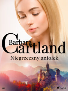 Tytuł: Ponadczasowe historie miłosne Barbary Cartland. Niegrzeczny aniołek - Ponadczasowe historie miłosne Barbary Cartland (#112)
Autor: Barbara Cartland
Wydawnictwo: SAGA Egmont
Formaty: EPUB, MOBI
