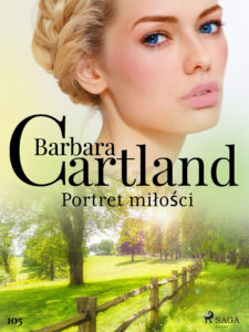 Ponadczasowe historie miłosne Barbary Cartland. Portret miłości - Ponadczasowe historie miłosne Barbary Cartland (#105) — okładka e-booka