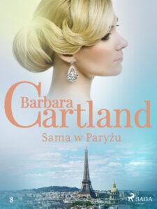 Tytuł: Ponadczasowe historie miłosne Barbary Cartland. Sama w Paryżu - Ponadczasowe historie miłosne Barbary Cartland (#8)
Autor: Barbara Cartland
Wydawnictwo: SAGA Egmont
Formaty: EPUB, MOBI