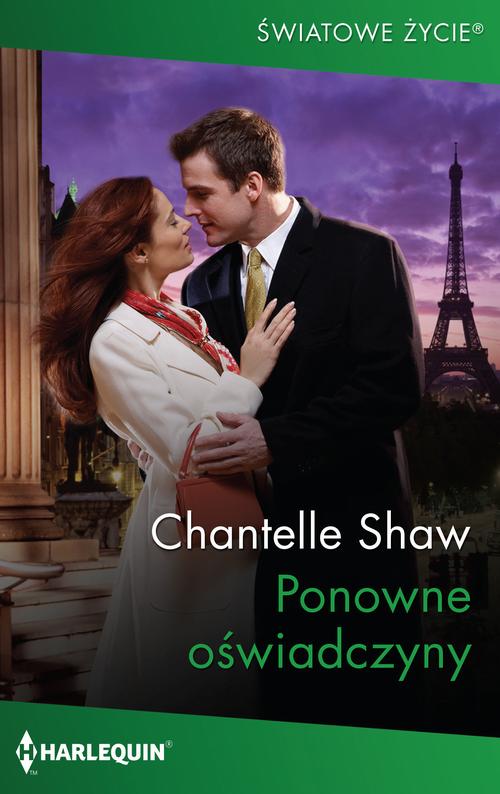 Tytuł: Ponowne oświadczyny
Autor: Chantelle Shaw
Wydawnictwo: Harlequin
Formaty: EPUB, MOBI