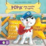 Tytuł: Popik i jego wielkie przygody. Stróż porządku
Autor: Aniela Cholewińska-Szkolik
Wydawnictwo: Zielona Sowa
Formaty: MP3