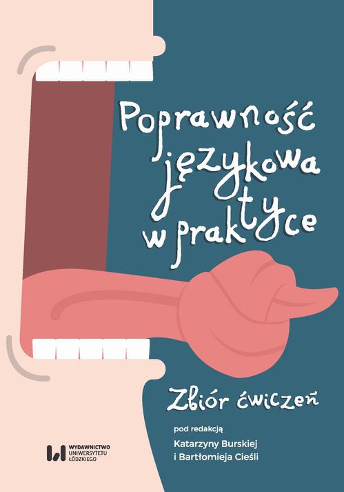 Tytuł: Poprawność językowa w praktyce
Autor: 
Wydawnictwo: Wydawnictwo Uniwersytetu Łódzkiego
Formaty: PDF