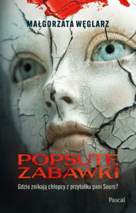 Tytuł: Popsute zabawki
Autor: Małgorzata Węglarz
Wydawnictwo: Pascal e-booki
Formaty: EPUB, MOBI