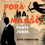 Pora na miłość — okładka audiobooka