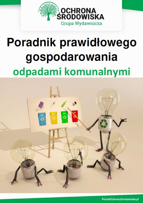 Poradnik prawidłowego gospodarowania odpadami komunalnymi — okładka